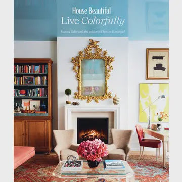 House Beautiful: Live Colorfully