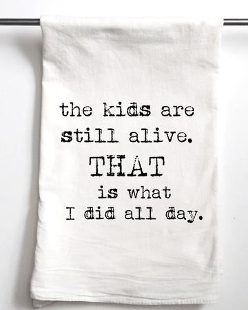 The Kids are Still Alive | Gift Towel