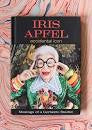 Iris Appel: accidental icon