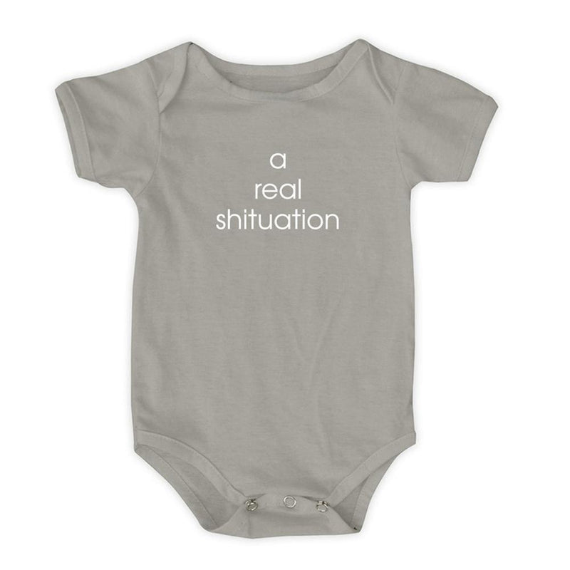 A Real Shituation Onesie - 6 mo
