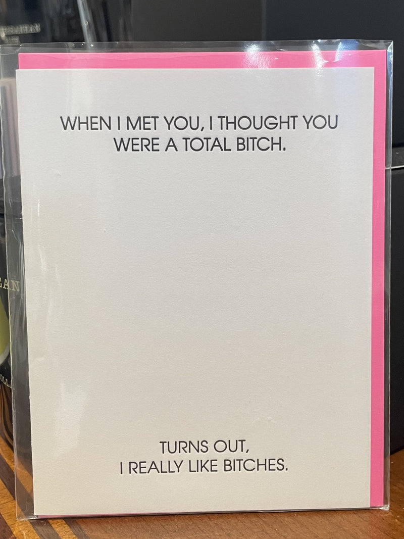 Bitch Greeting Card