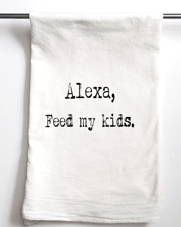 Alexa, Feed My Kids | Gift Cotton Towel
